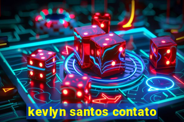 kevlyn santos contato